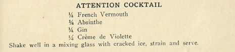 Hugo Ensslin Attention Cocktail or the Arsenic and Old Lace Cocktail