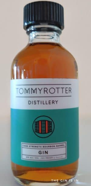 Tommyrotter Distillery Cask Strength Bourbon Barrel Gin